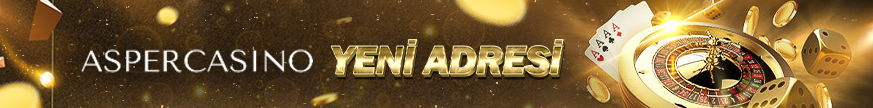 aspercasino yeni adresi